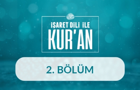 Harekeler, Kalın ve Peltek Harfler - İşaret Dili ile Kur'an 2. Bölüm