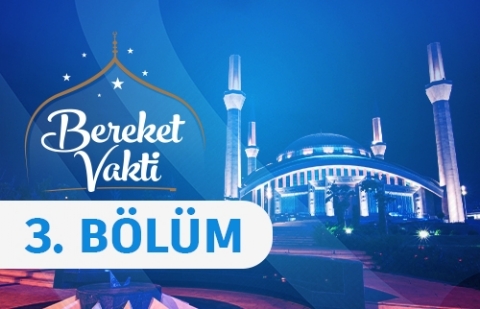 Kudüs İle Bütünleşen Ümmet Bilinci - Bereket Vakti 3. Bölüm