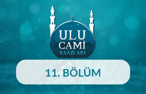 Çorum (Dursun Ali Coşkun) - Ulu Cami Vaazları 11.Bölüm