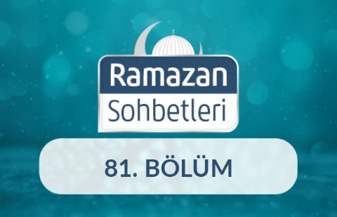 Yolumuz Doğruluk, Paylaştığımız Zekat Olsun - Ramazan Sohbetleri 81.Bölüm