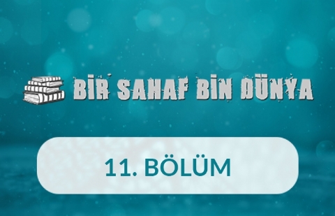 Araştırmacılar, Tematik Toplayıcılar, Meraklılar - Bir Sahaf Bin Dünya 11. Bölüm