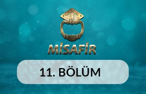 Kütahya - Misafir 11.Bölüm