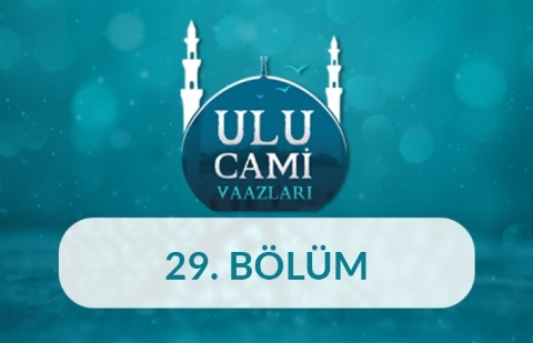 Çankırı (Fatih Çelik) - Ulu Cami Vaazları 29.Bölüm