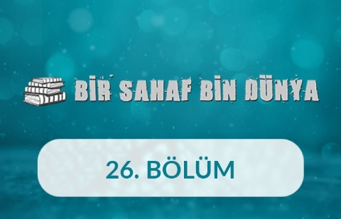 Efemera - Bir Sahaf Bin Dünya 26. Bölüm