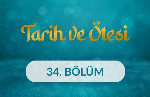 Edirne 2. Bayezid Darüşşifası - Tarih ve Ötesi 34. Bölüm