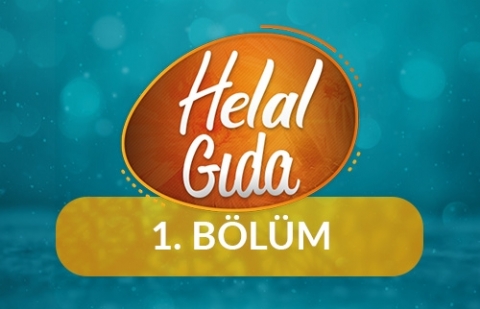 Et ve Et Ürünleri - Helal Gıda 1.Bölüm