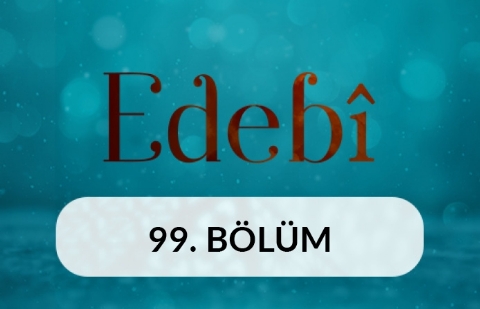 Necip Fazıl ve Divan Şiiri - Edebi 99. Bölüm