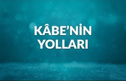 Kabe'nin Yolları - Ahmet Özhan - Ziyaret Mekanlarına Gitmekte Fayda Vardır