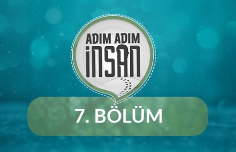 0-3 Yaş Döneminde Yaşanan Sorunlar - Adım Adım İnsan 7.Bölüm