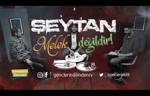 Şeytan Melek Değildir