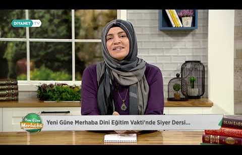 Siyer - Dini Eğitim Vakti 1. Bölüm