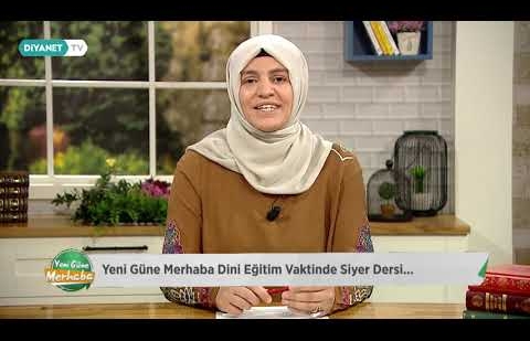 Siyer - Dini Eğitim Vakti 8.Bölüm