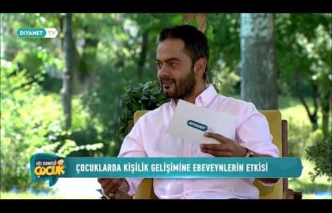 Söz Konusu Çocuk 3.Bölüm - Çocukta Kişilik Gelişimi