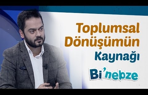 Toplumsal Dönüşümün Kaynağı