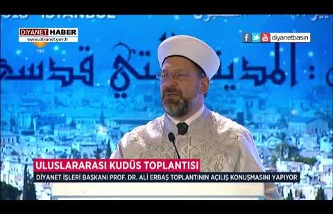 'Uluslararası Vahyin Kutsadığı Şehir: Kudüs' Toplantısı Açılış Programı