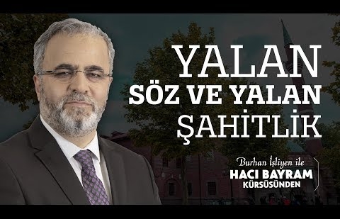 Yalan Söz ve Yalan Şahitlik