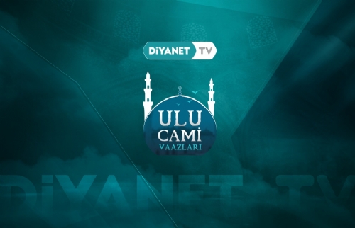 “Ulu Cami Vaazları” Diyanet TV’de…